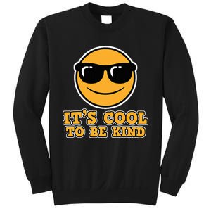 Anti Bullying ItS Cool The Be Kind Friendship Gift Be Kind Sweatshirt