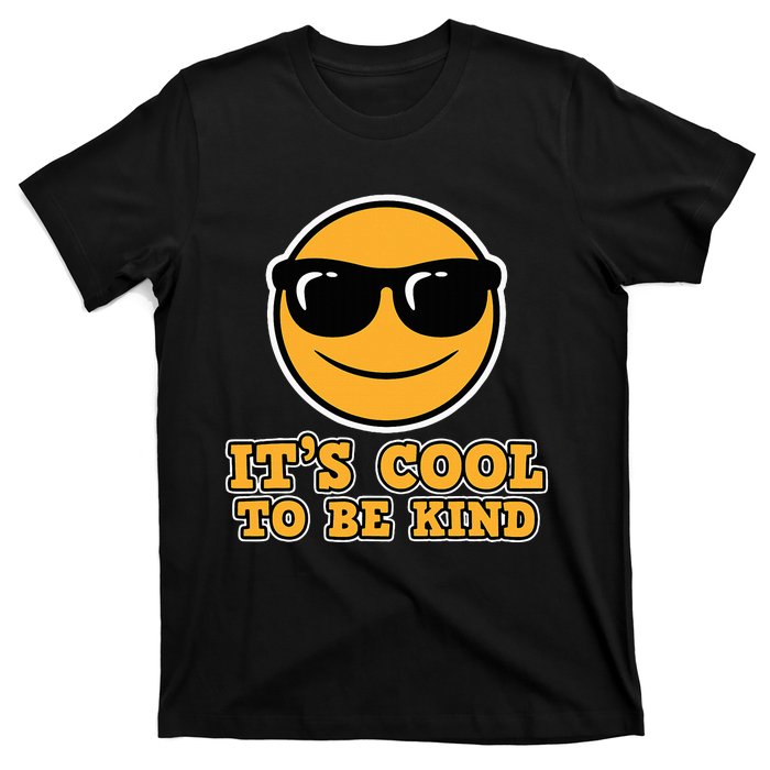 Anti Bullying ItS Cool The Be Kind Friendship Gift Be Kind T-Shirt