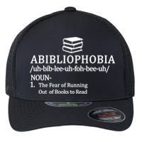 Abibliophobia The Fear Pf Running Out Books To Read Flexfit Unipanel Trucker Cap