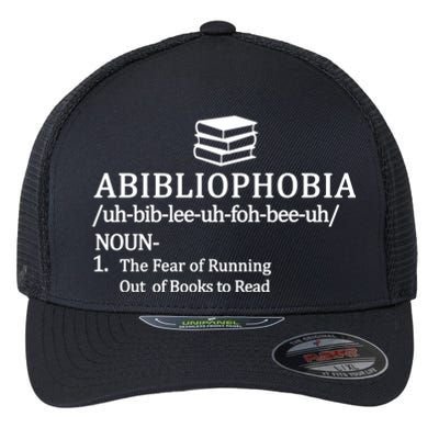 Abibliophobia The Fear Pf Running Out Books To Read Flexfit Unipanel Trucker Cap