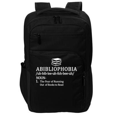 Abibliophobia The Fear Pf Running Out Books To Read Impact Tech Backpack