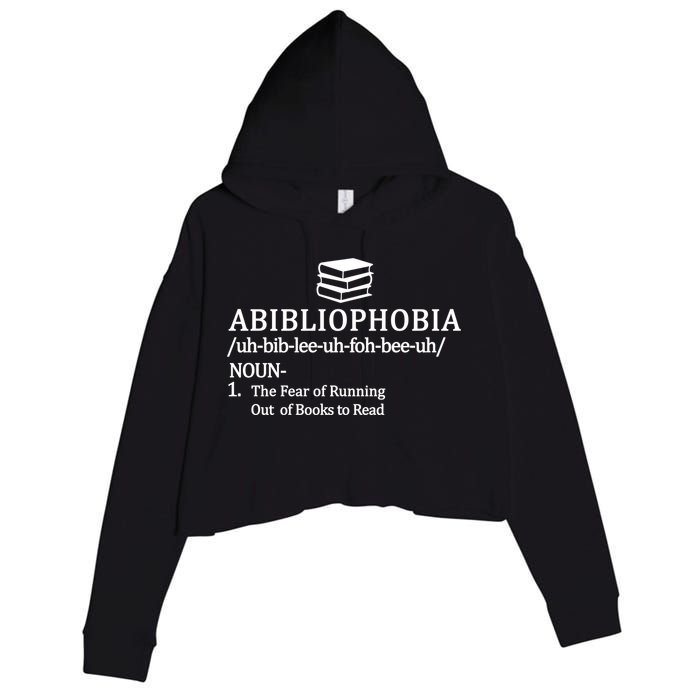 Abibliophobia The Fear Pf Running Out Books To Read Crop Fleece Hoodie