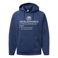 Abibliophobia The Fear Pf Running Out Books To Read Performance Fleece Hoodie