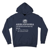 Abibliophobia The Fear Pf Running Out Books To Read Hoodie