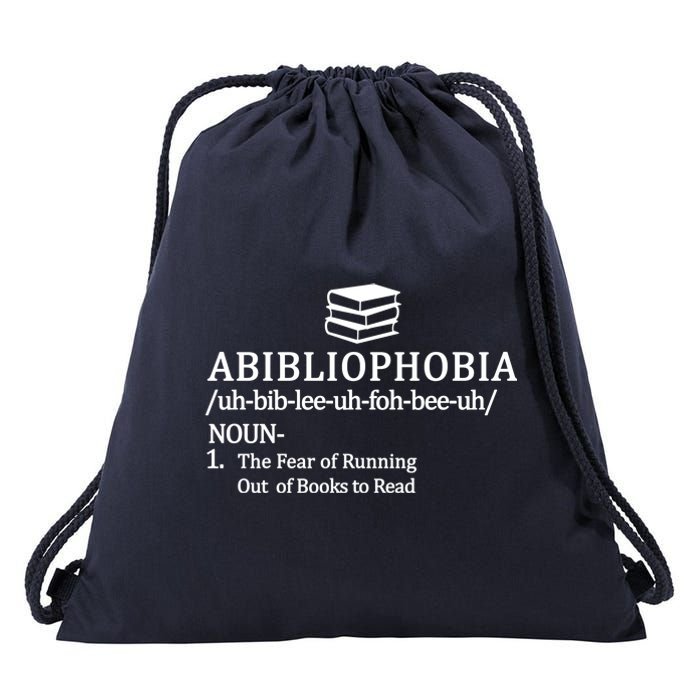 Abibliophobia The Fear Pf Running Out Books To Read Drawstring Bag