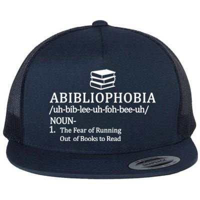 Abibliophobia The Fear Pf Running Out Books To Read Flat Bill Trucker Hat