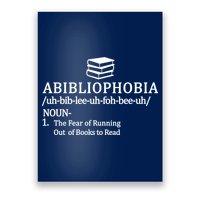 Abibliophobia The Fear Pf Running Out Books To Read Poster