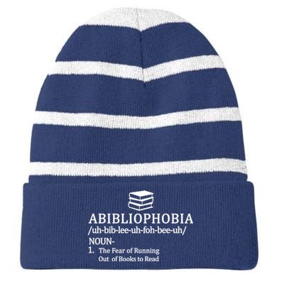 Abibliophobia The Fear Pf Running Out Books To Read Striped Beanie with Solid Band