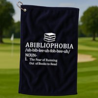 Abibliophobia The Fear Pf Running Out Books To Read Golf Towel