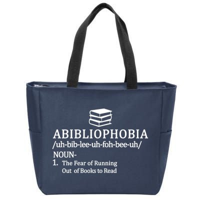 Abibliophobia The Fear Pf Running Out Books To Read Zip Tote Bag