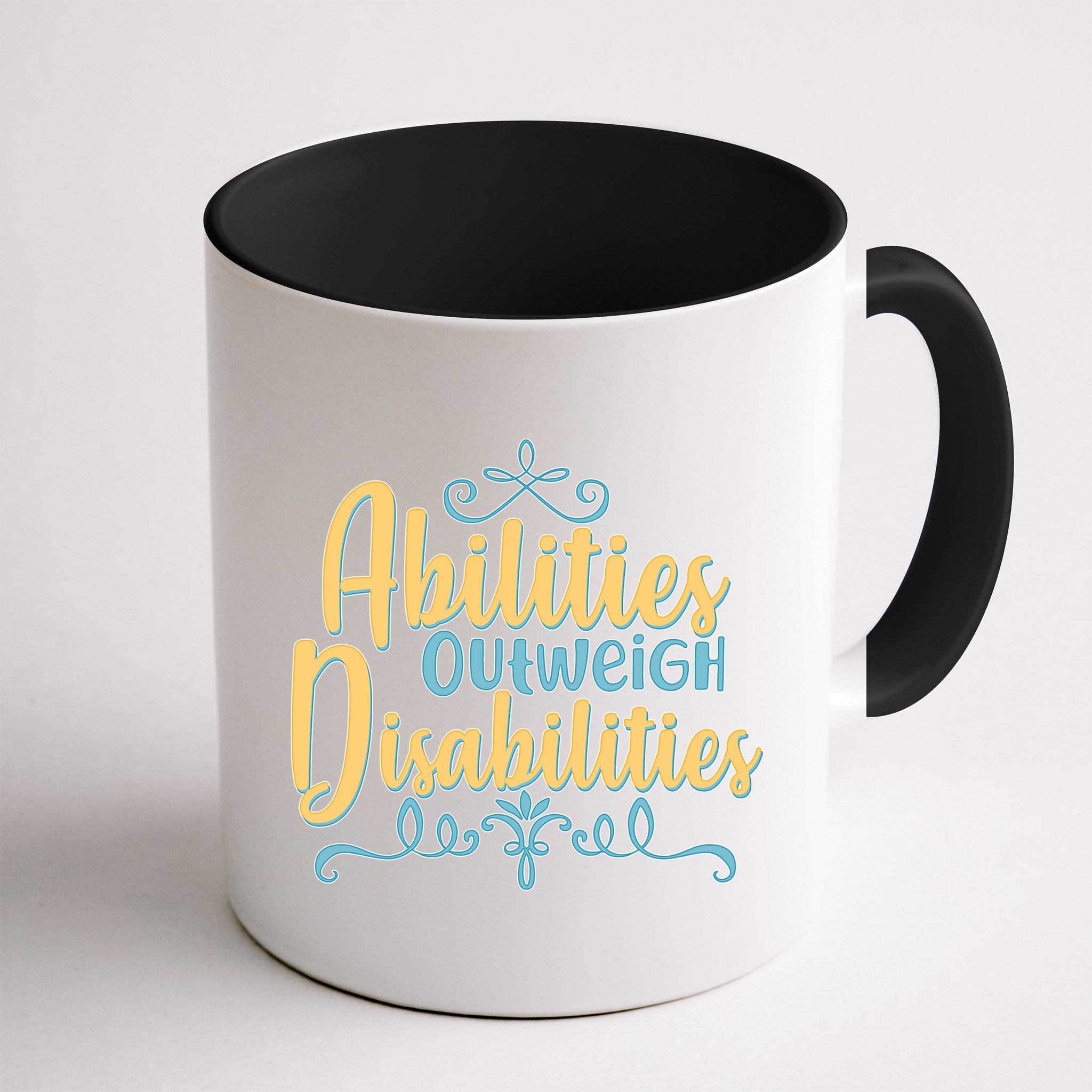 Abilities Outweigh Disabilities  Mug