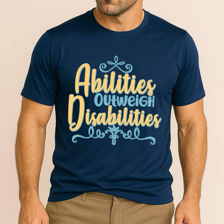 Abilities Outweigh Disabilities  Performance Shirt