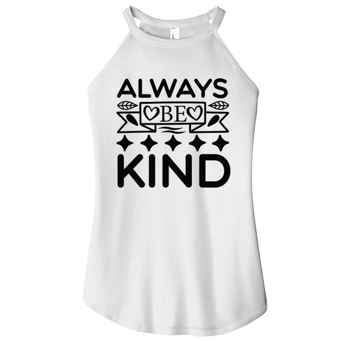 Always Be Kind Women’s Perfect Tri Rocker Tank