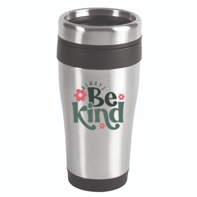 Always Be Kind Kindness Inspirational 16oz Travel Tumbler