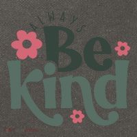 Always Be Kind Kindness Inspirational Cotton Canvas Backpack