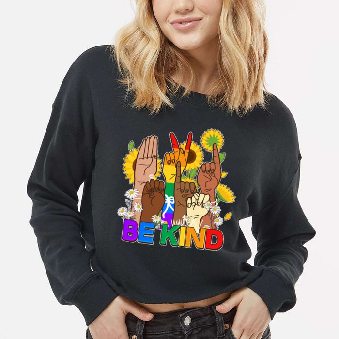 ASL Be Kind Sign Language Cropped Pullover Crew