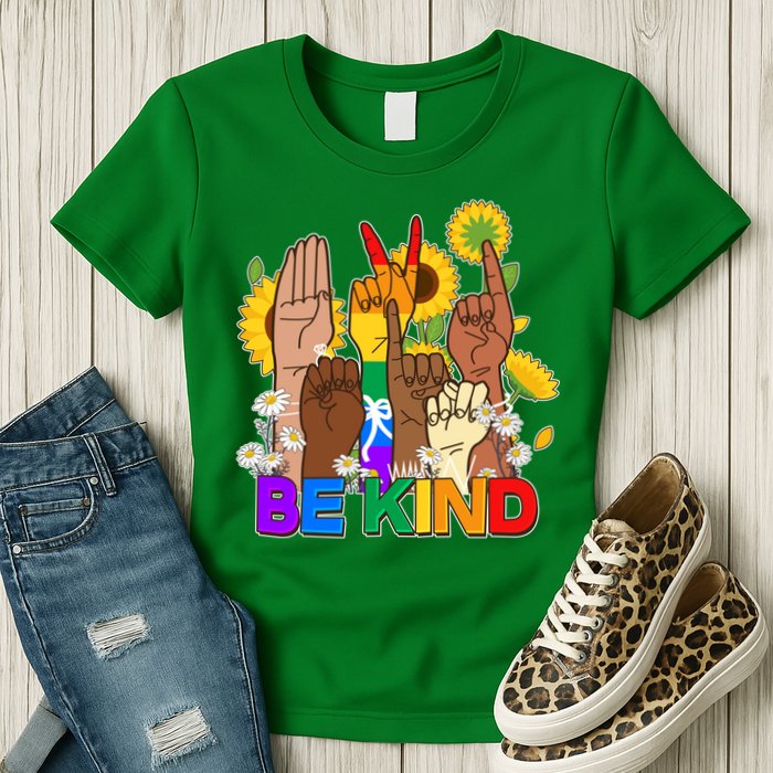 ASL Be Kind Sign Language Womens T-Shirt