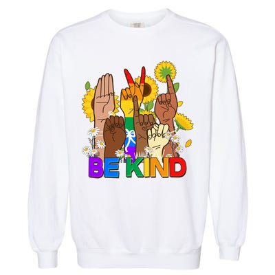 ASL Be Kind Sign Language Garment-Dyed Sweatshirt