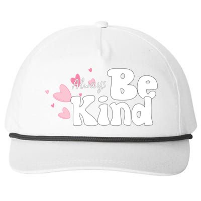 Always Be Kind Positivity Spirit Work And School Gift Snapback Five-Panel Rope Hat