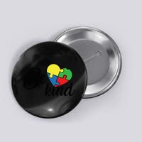 Autism, Be Kind Heart, Autism Awareness Button