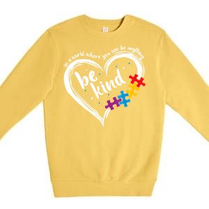 Autism Be Kind Women Blue Be Kind Autism Awareness Premium Crewneck Sweatshirt