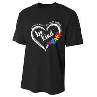 Autism Be Kind Women Blue Be Kind Autism Awareness Performance Sprint T-Shirt