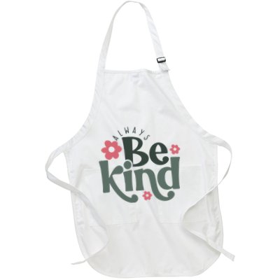 Always Be Kind Kindness Inspirational Apron