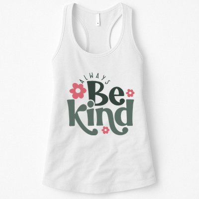 Always Be Kind Kindness Inspirational Womens Tank Top