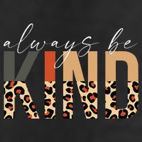 Always Be Kind Leopard Positive Kindness People Quote Adult Drive Performance Visor