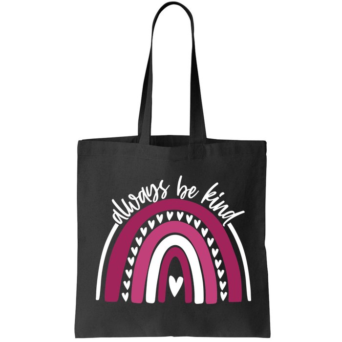 Always Be Kind Inspirational Rainbow Bag