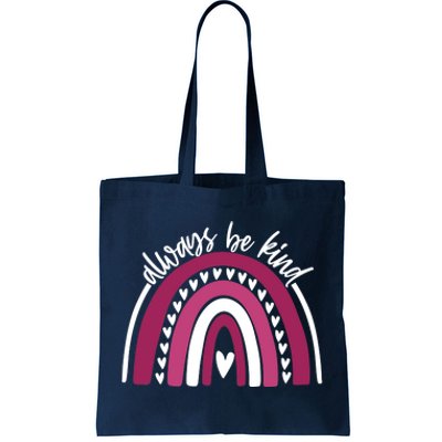 Always Be Kind Inspirational Rainbow Tote Bag