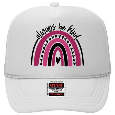 Always Be Kind Inspirational Rainbow High Crown Mesh Back Trucker Hat