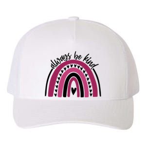 Always Be Kind Inspirational Rainbow Yupoong Adult 5-Panel Trucker Hat