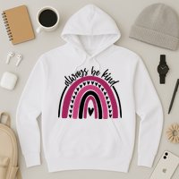 Always Be Kind Inspirational Rainbow Hoodie