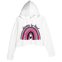 Always Be Kind Inspirational Rainbow Crop Fleece Hoodie