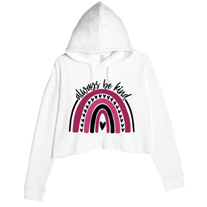 Always Be Kind Inspirational Rainbow Crop Fleece Hoodie