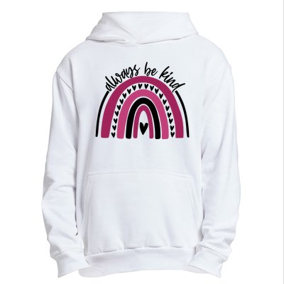 Always Be Kind Inspirational Rainbow Urban Pullover Hoodie