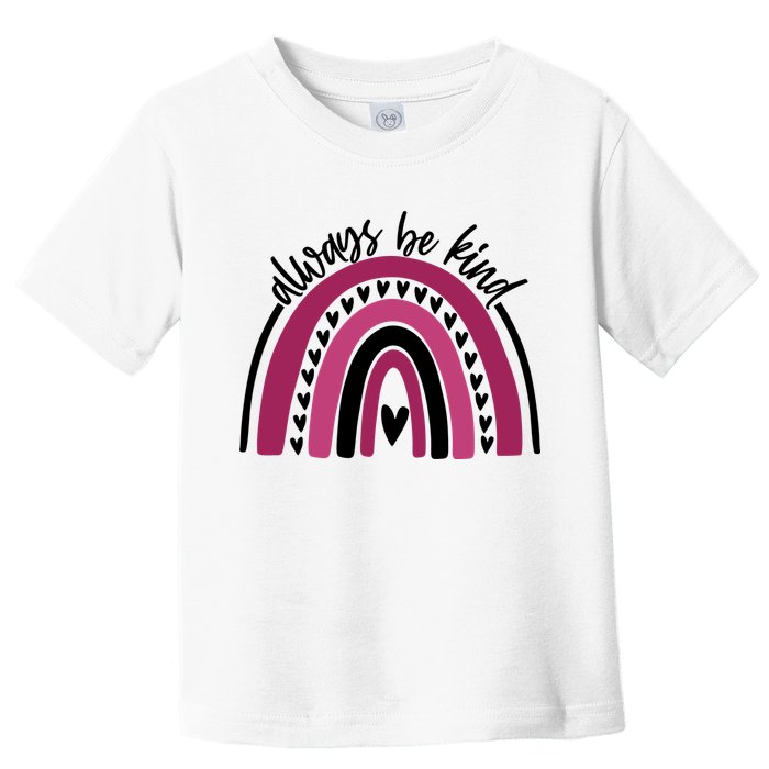 Always Be Kind Inspirational Rainbow Toddler T-Shirt