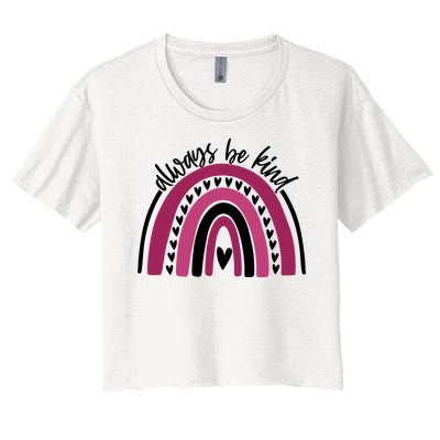 Always Be Kind Inspirational Rainbow Women's Crop Top Tee