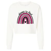 Always Be Kind Inspirational Rainbow Cropped Pullover Crew