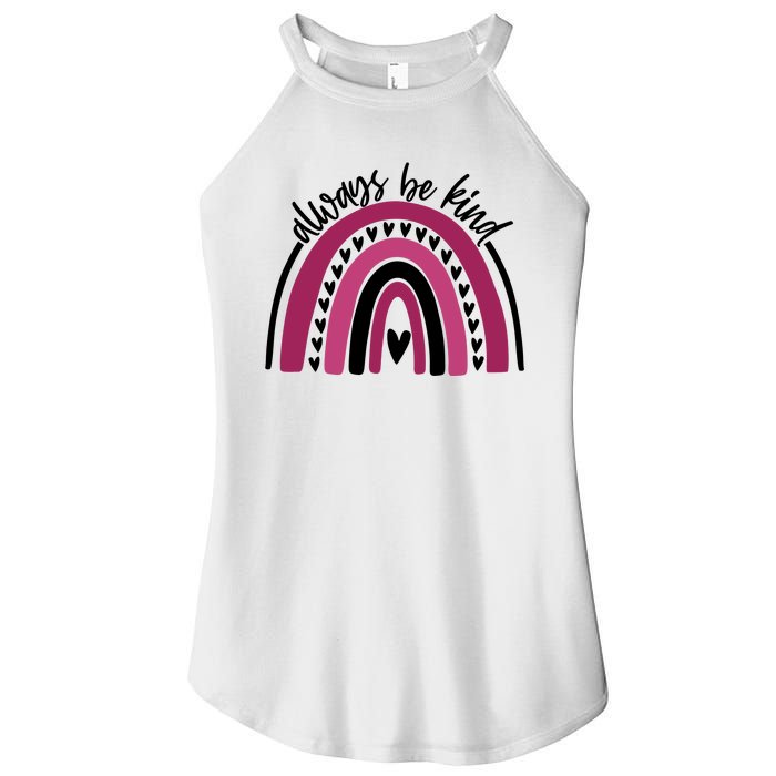 Always Be Kind Inspirational Rainbow Women's Perfect Tri Rocker Tank