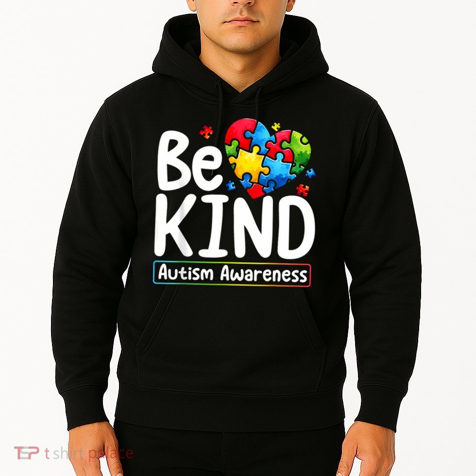 Autism Be Kind Be Kind Autism Awareness Hoodie