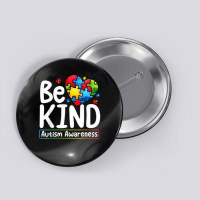 Autism Be Kind Be Kind Autism Awareness Button