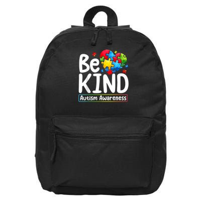 Autism Be Kind Be Kind Autism Awareness 16 in Basic Backpack