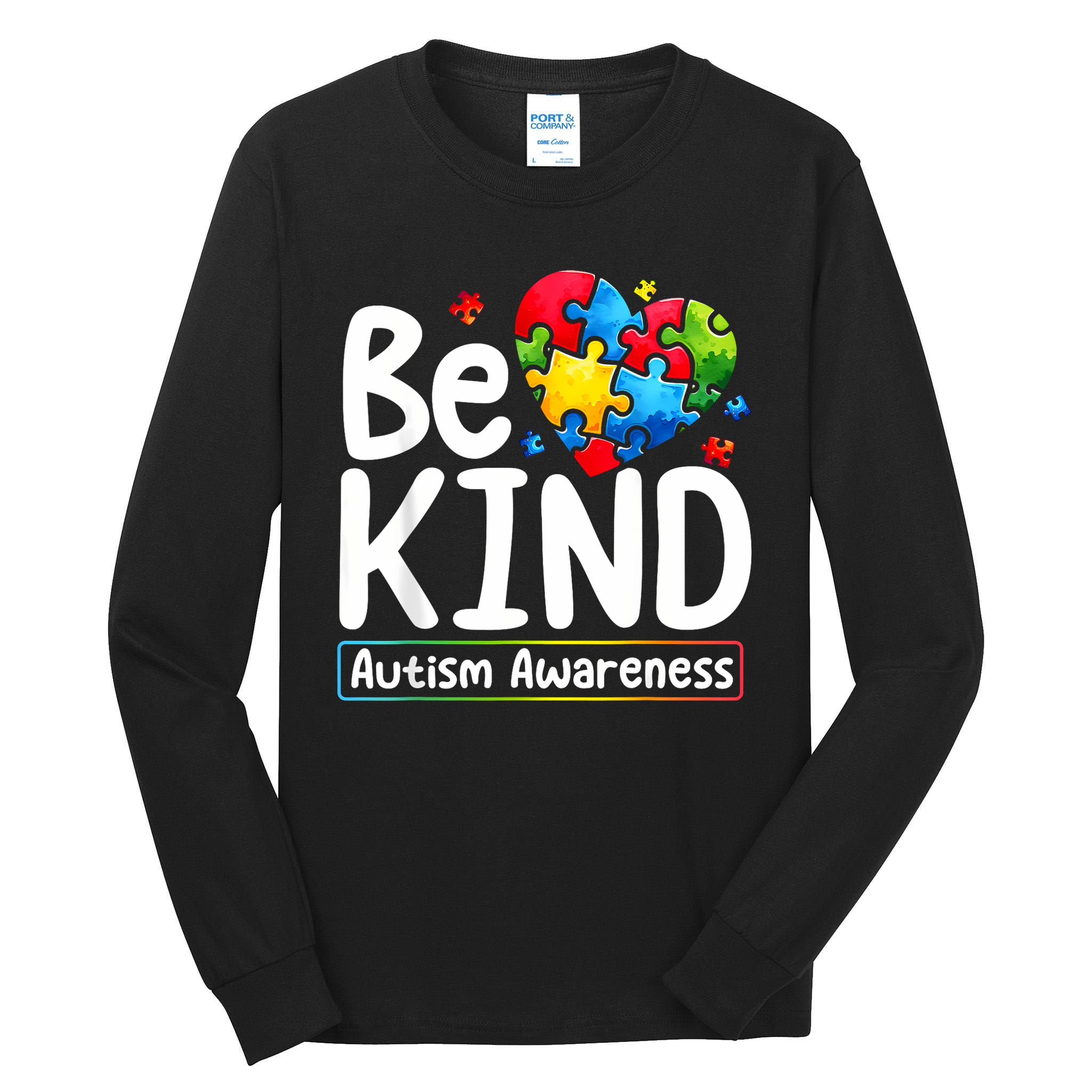 Autism Be Kind Be Kind Autism Awareness Tall Long Sleeve T-Shirt