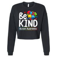 Autism Be Kind Be Kind Autism Awareness Cropped Pullover Crew