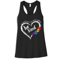 Autism Be Kind Blue Be Kind Autism Awareness Women's Racerback Tank