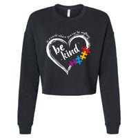 Autism Be Kind Blue Be Kind Autism Awareness Cropped Pullover Crew