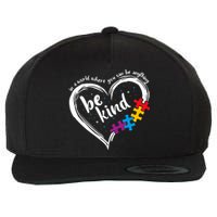 Autism Be Kind Blue Be Kind Autism Awareness Wool Snapback Cap