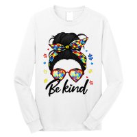 Autism Be Kind Autism Awareness For Autism Mom Long Sleeve Shirt